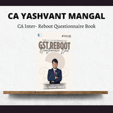 CA Inter- GST Reboot- Questionnaire Book by CA Yashvant Mangal | For Jan 26 & May 26 Exams